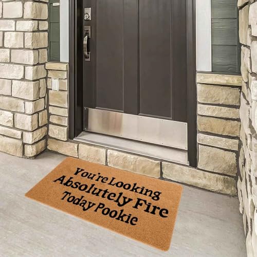 Trendy Funny Doormat - You're Looking Absolutely Fire Today Pookie Welcome Mat, 29.5" x 17" Non-Slip Rubber Backing, Gen Z Humor Entryway Rug, Decorative Floor Decor - size: 29.5x17