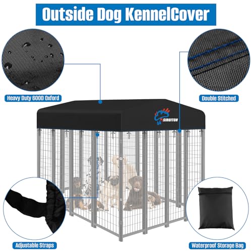 SIRUITON 10x10FT Outdoor Dog Kennel Replacement Cover, Heavy Duty 600D Oxford Fabric with Sun/Rain Dog Play Pen Top Covers Sun Shade Specialized,Snowproof,Sun( Cover Only) - color: Black, size: 10x10FT