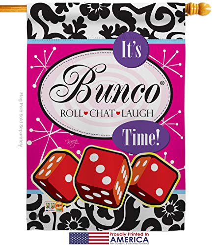 Its Bunco Time House Flag Interests Game Night Dice Poker Bingo Hobbies Leisure Activity Small Decorative Gift Yard Banner Made In USA 28 X 40 - size: House Flag 28" x 40" Only