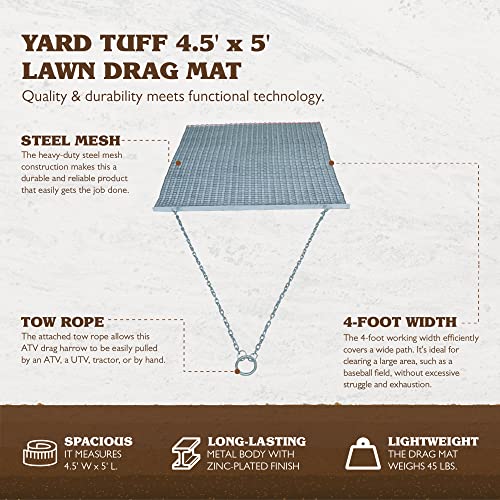 Yard Tuff 455TBDM ATV/UTV 5 Feet by 4.5 Feet Zinc and Steel Field Surface Leveling Drag Mat with Tow Chain and Tow Ring for Lawn, Silver - size: 4.5 X 5'