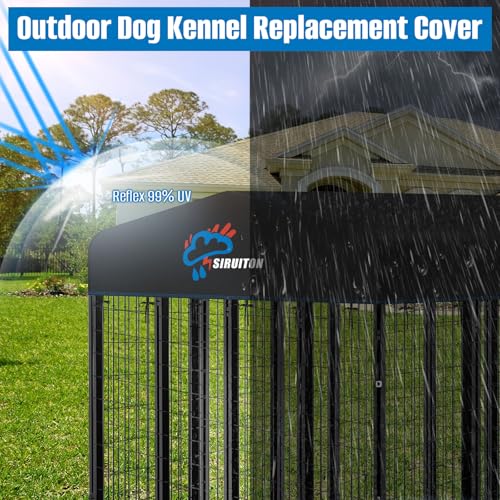 SIRUITON 10x10FT Outdoor Dog Kennel Replacement Cover, Heavy Duty 600D Oxford Fabric with Sun/Rain Dog Play Pen Top Covers Sun Shade Specialized,Snowproof,Sun( Cover Only) - color: Black, size: 10x10FT
